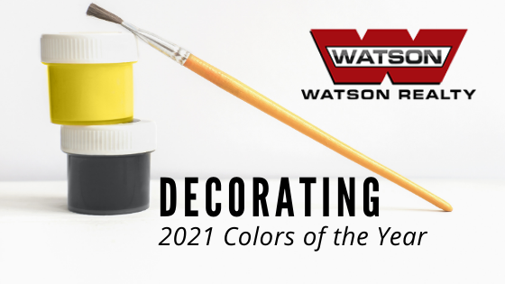 Using the Colors of the Year - Homeowners - Watson Realty